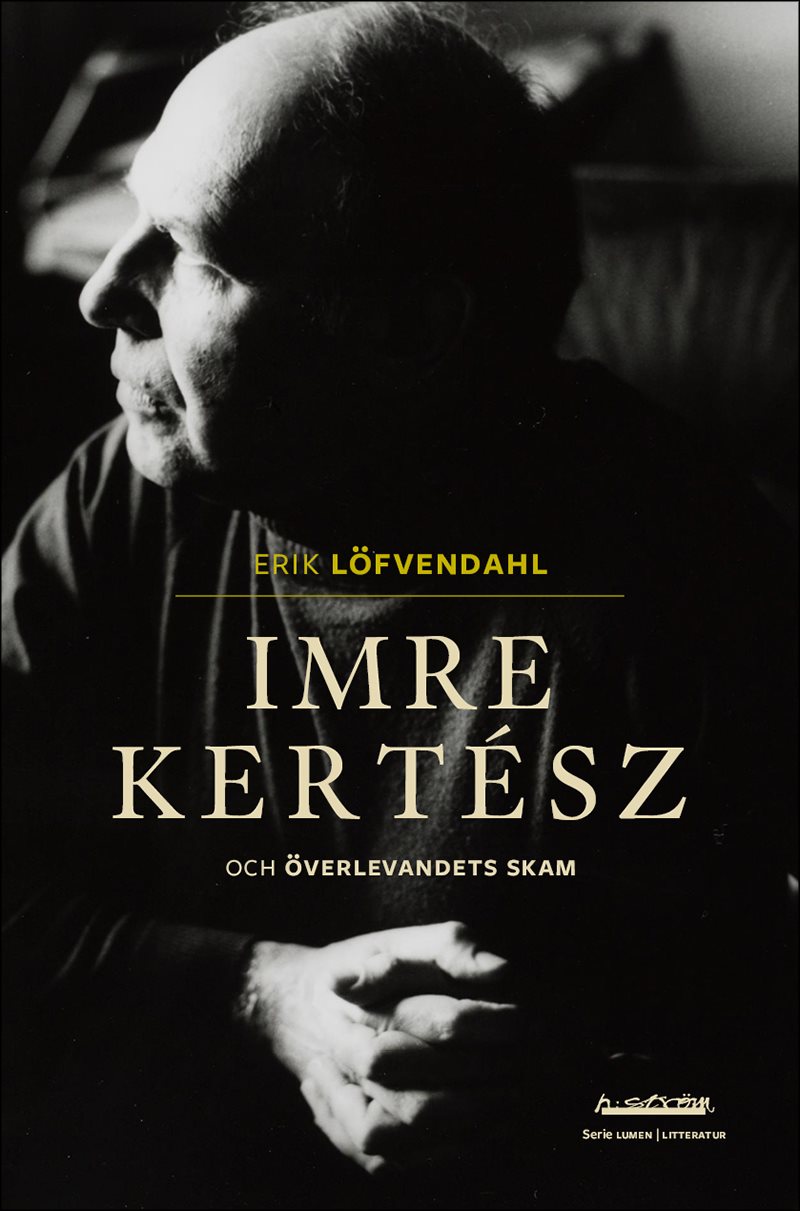 Imre Kertész och överlevandets skam