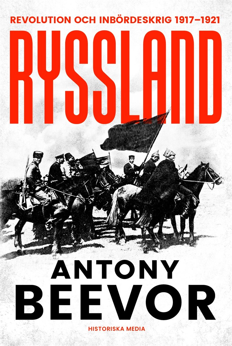 Ryssland : revolution och inbördeskrig 1917-1921