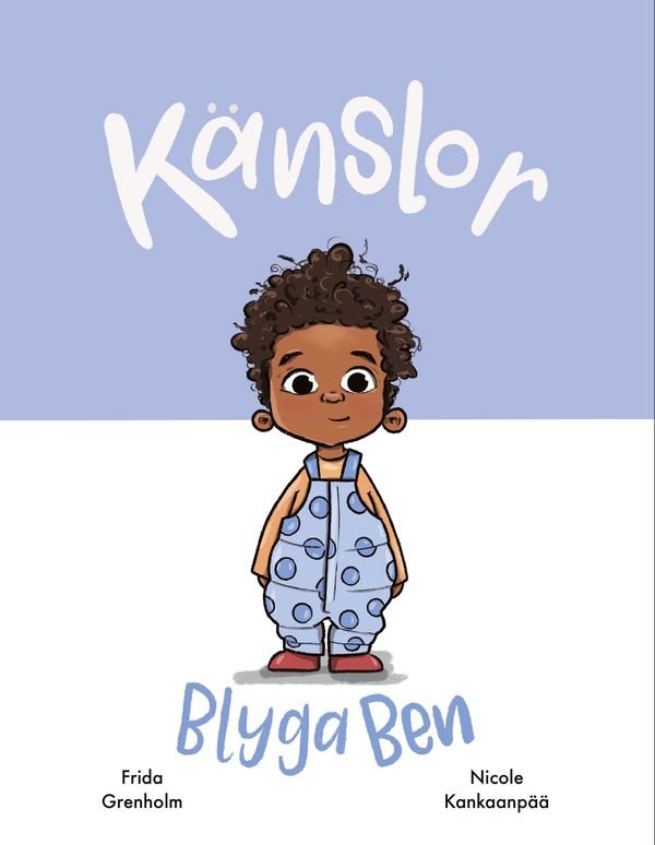 Känslor - Blyga Ben